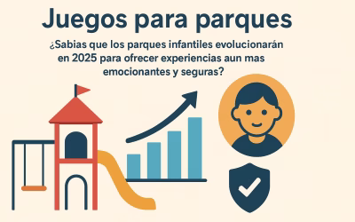 Juegos para Parques: Tipos, Edades y Normativa 2026